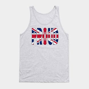 Flag of The United kingdom - London England PROUD Tank Top